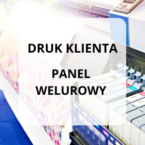 Panel welurowy Druk grafiki klienta - 3 rozmiary