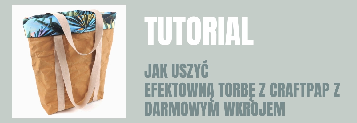 DIY: Z darmowym wykrojem uszyjesz efektowną torbę z Craftpap