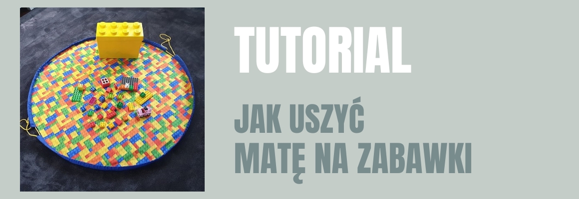 DIY: JAK USZYĆ MATĘ NA ZABAWKI