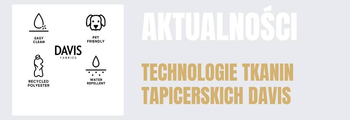 Technologie tkanin tapicerskich firmy Davis.
