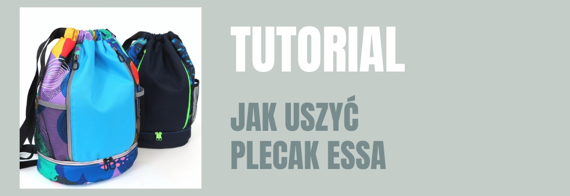 DIY: Jak uszyć plecak ESSA
