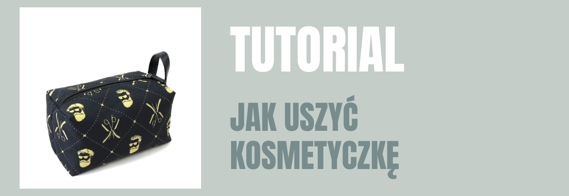 DIY: Jak uszyć kosmetyczkę