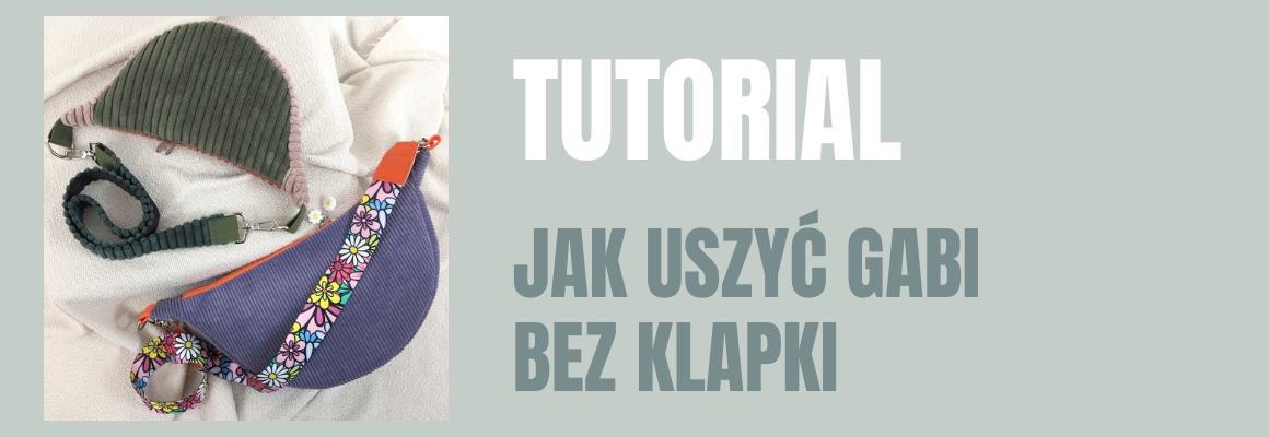DIY: Jak uszyć Gabi bez klapki