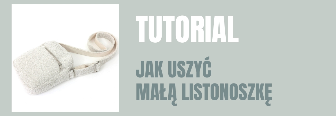 DIY: Jak uszyć małą listonoszkę
