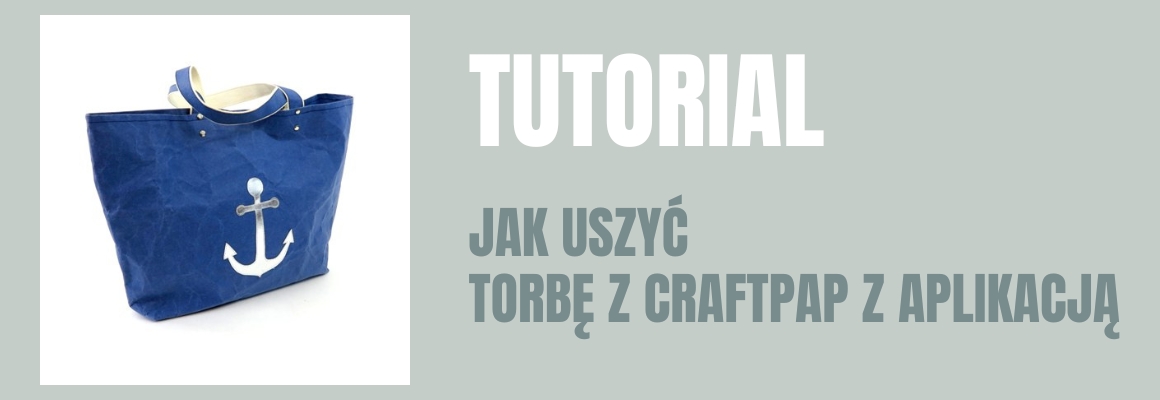 DIY: Jak uszyć torbę z CraftPap z aplikacją