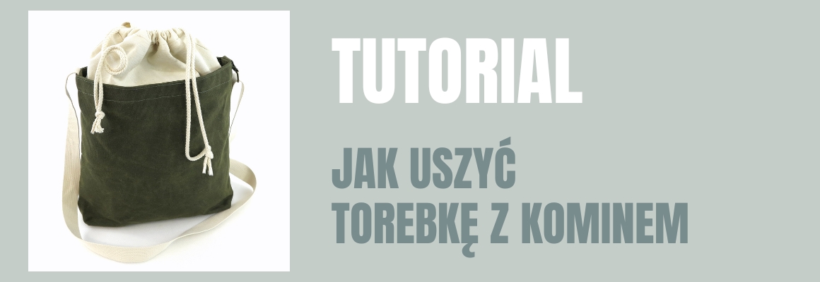 DIY: Uszyj torebkę z kominem